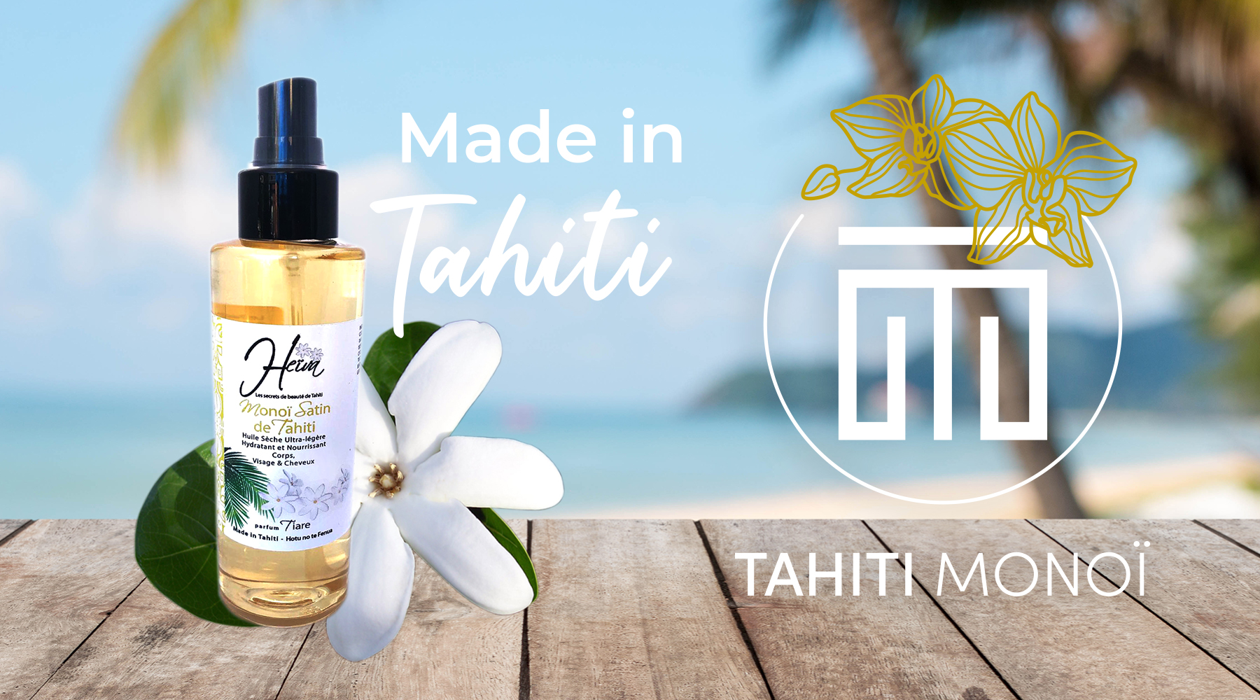 Tahiti Monoi Specialiste Des Produits A Base De Monoi Made In Tahiti